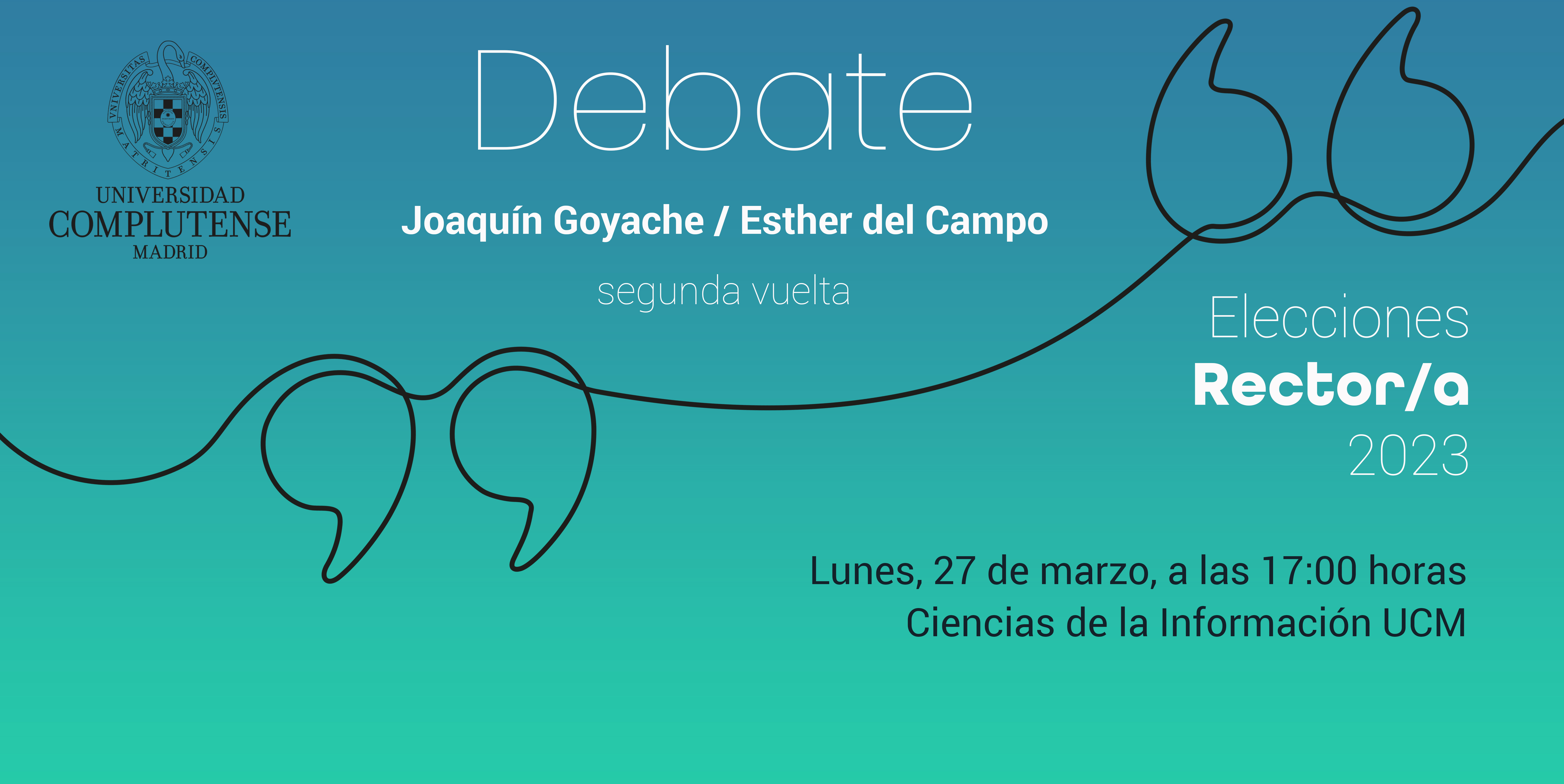 Debate general entre los dos candidatos a Rector/a. Síguelo en directo, el lunes 27 de marzo de 2023, a las 17:00 horas